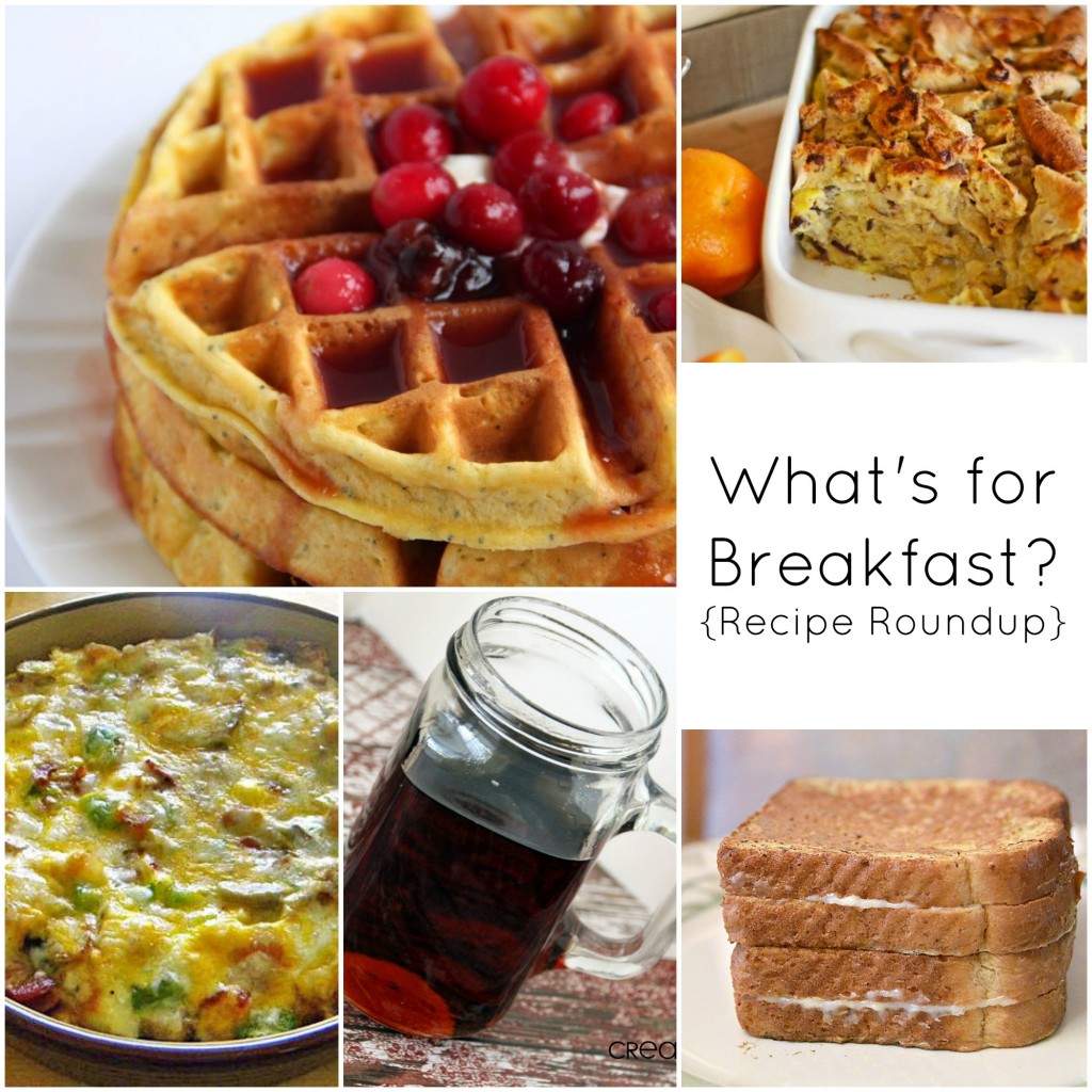 What’s for Breakfast? {Recipe Roundup}