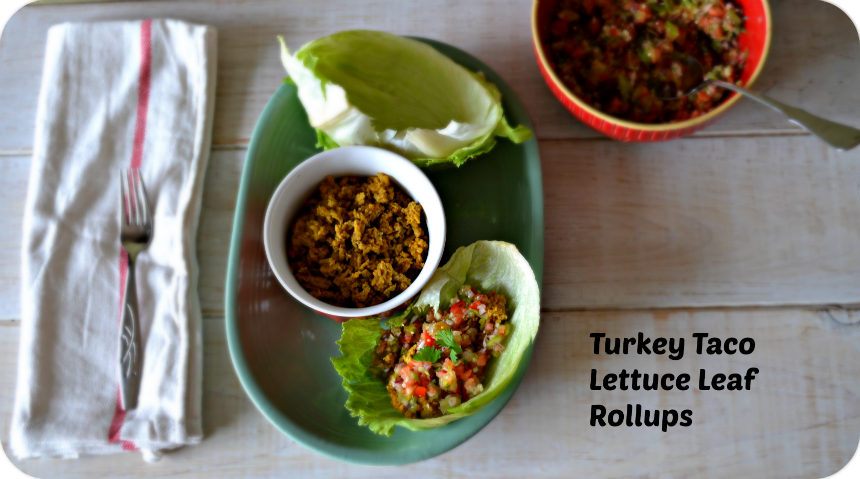 Turkey Taco Lettuce Leaf Rollups