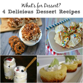 What's for dessert? Here are 4 delicious dessert recipes. #SoFab