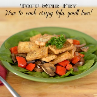 Tofu Stir Fry Recipe + How to Cook Crispy Tofu You'll Love #SoFab