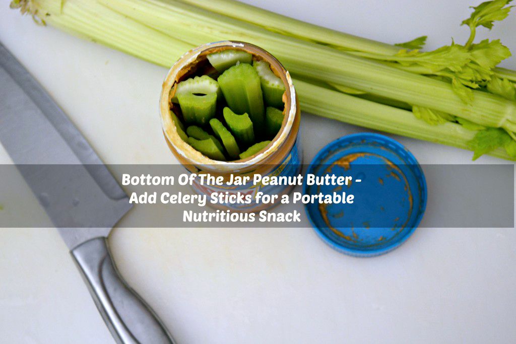 Kitchen Hack: Bottom of the Peanut Butter Jar Snack