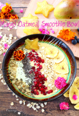 The Best Mango Oatmeal Smoothie Bowl Ever