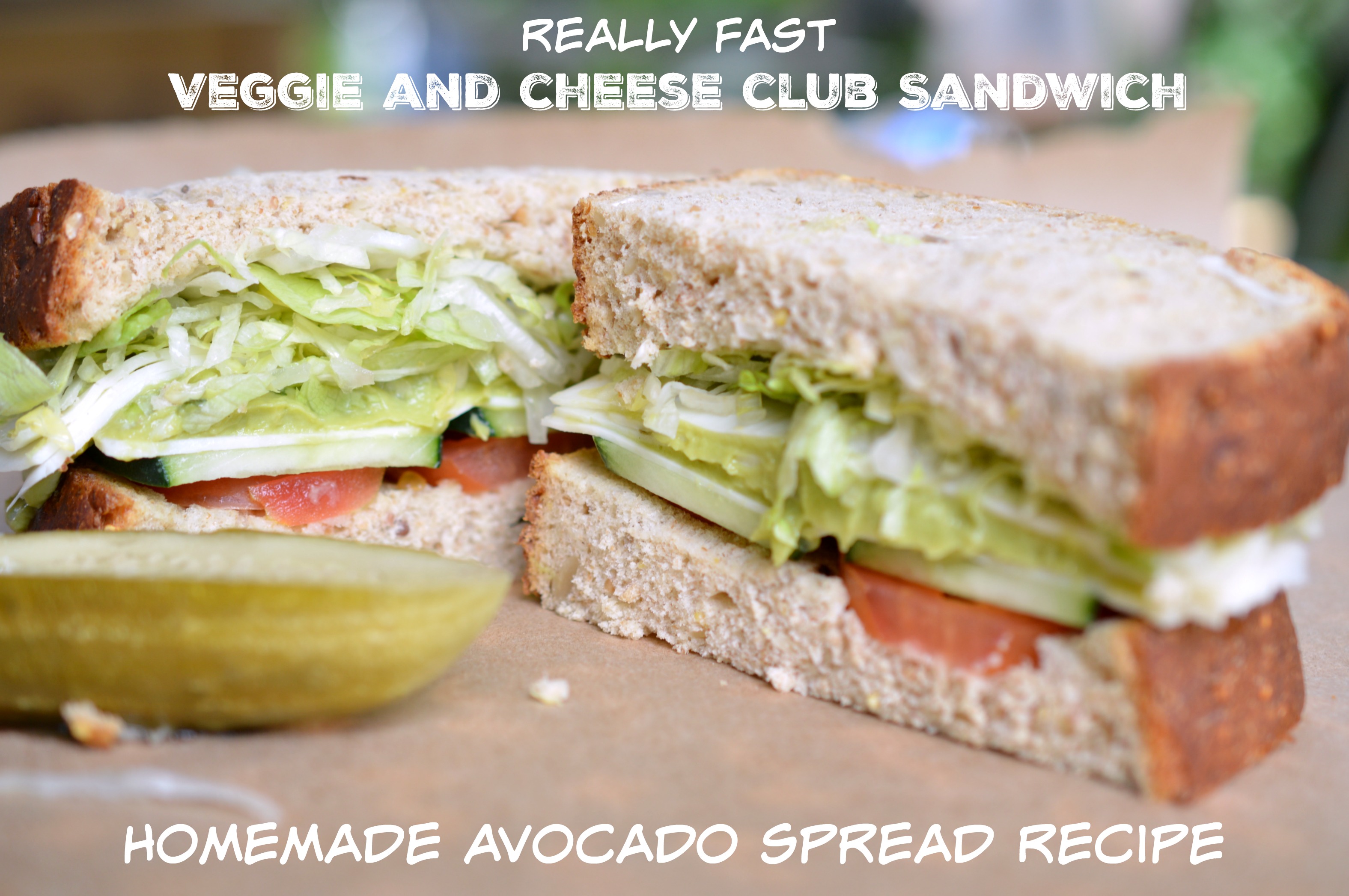 Really Fast Veggie and Cheese Club with Avocado Spread Recipe