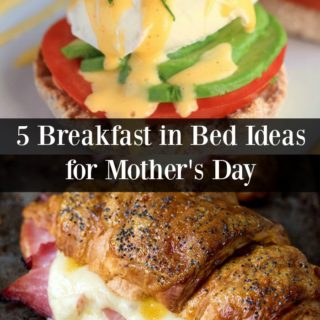 Breakfast in Bed Ideas
