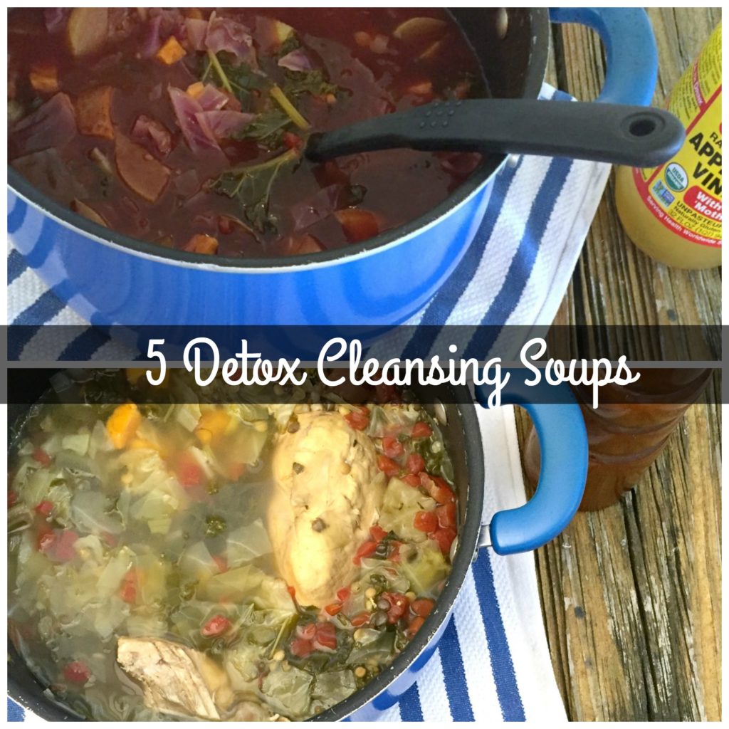 5 healthy detox cleansing soups