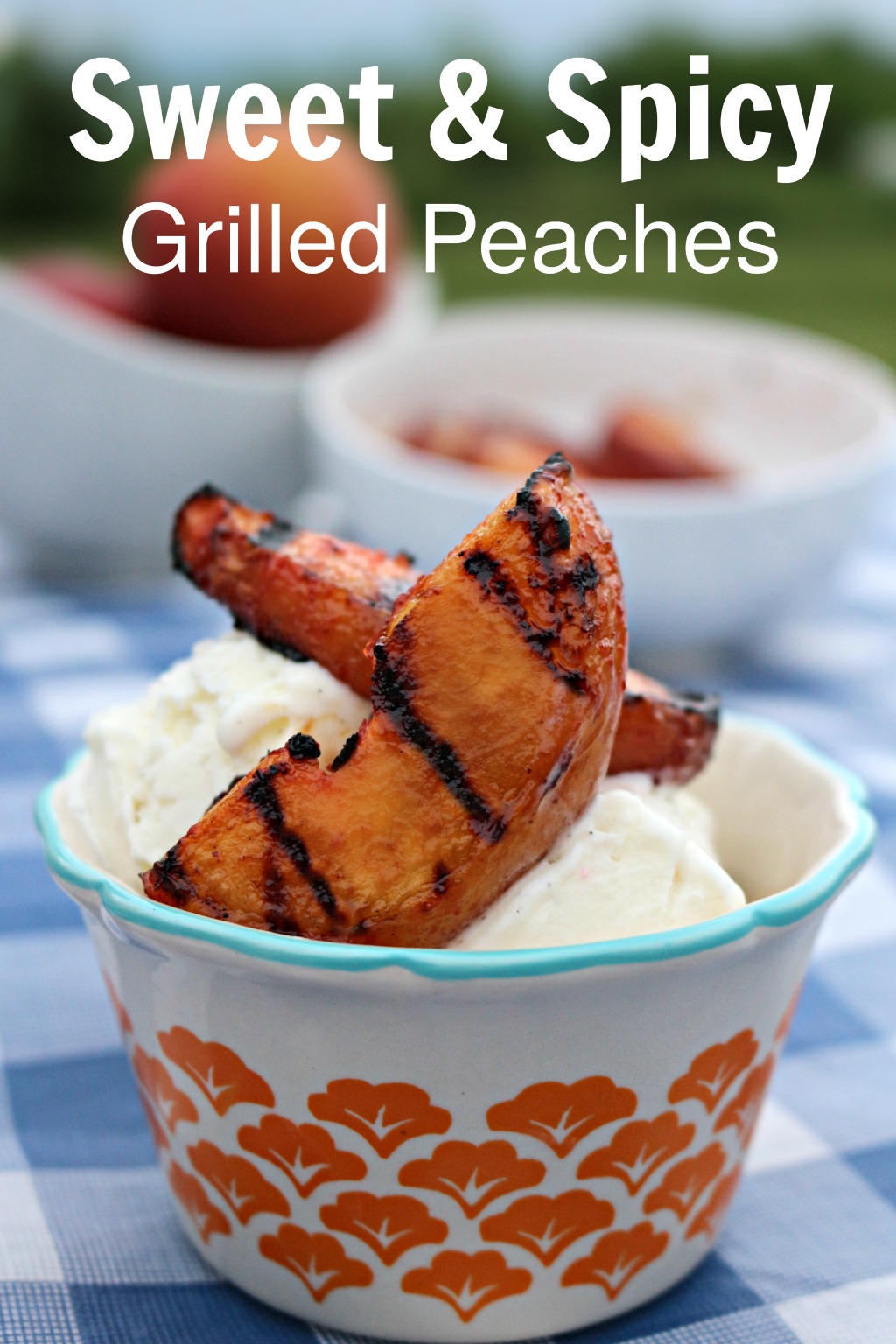 grilled peaches with sweet and spicy sauce