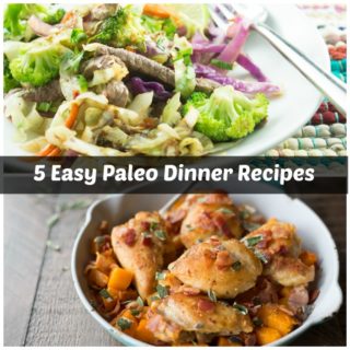 5 Easy Paleo Dinner Recipes