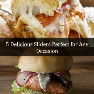 5 Delicious Sliders Perfect for Any Occasion