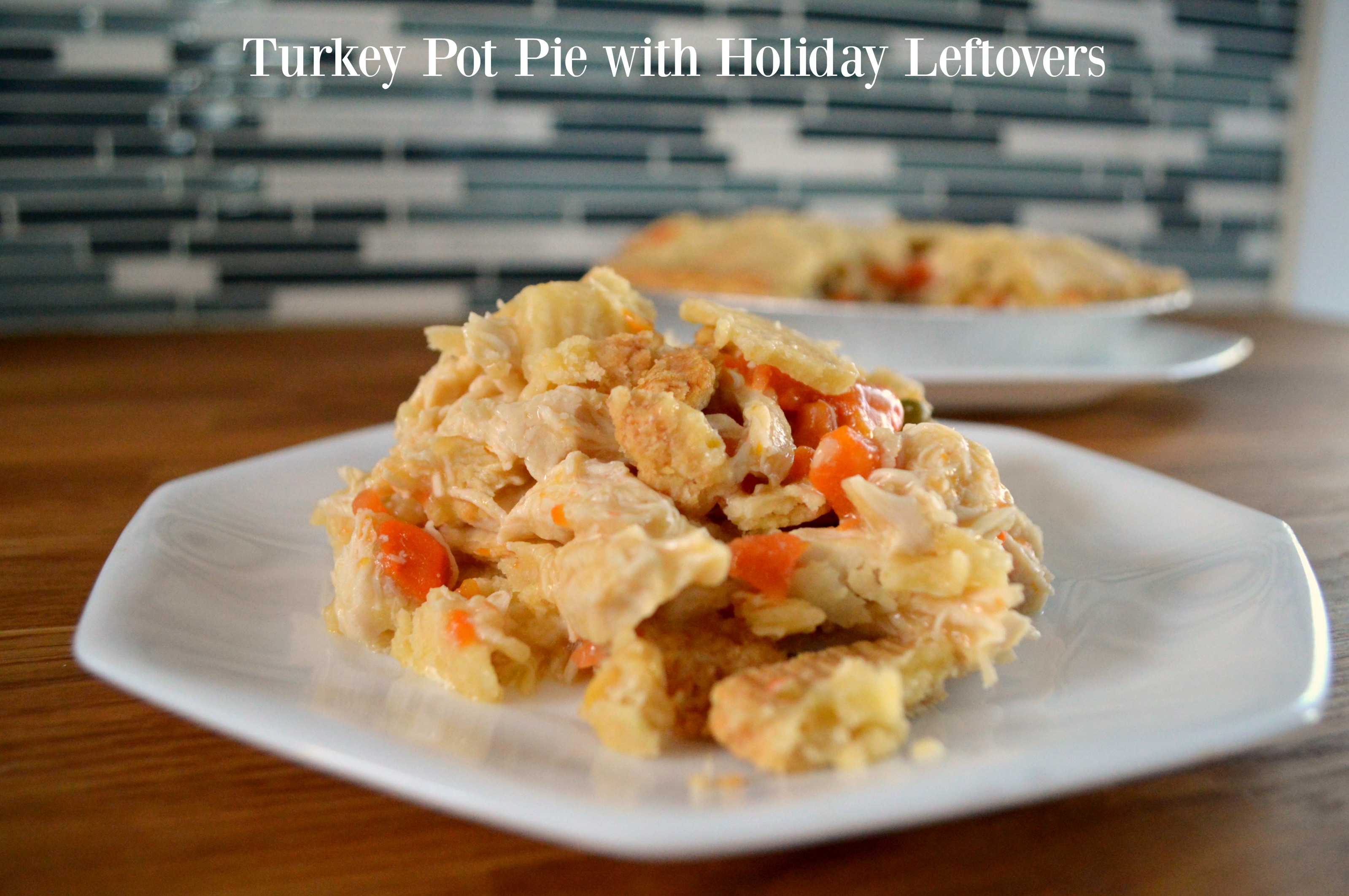Turkey Pot Pie with Holiday Leftovers