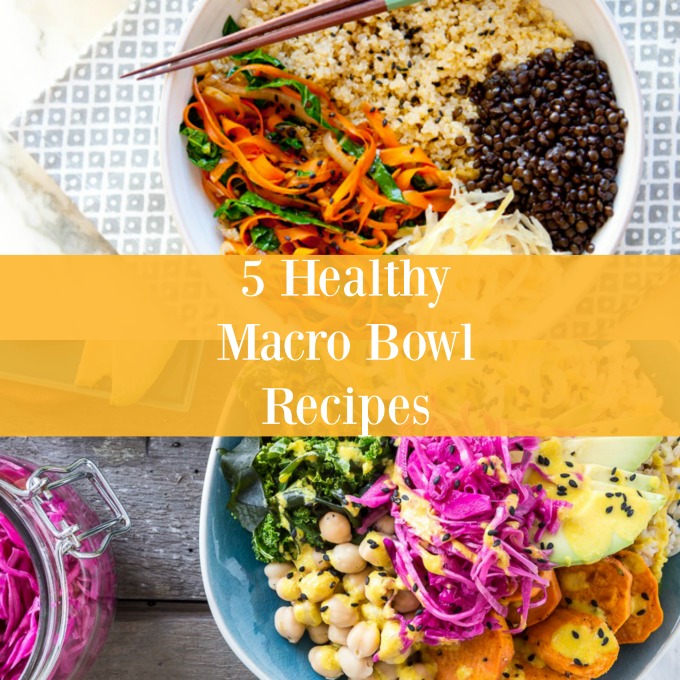 healthy macro bowl recipes