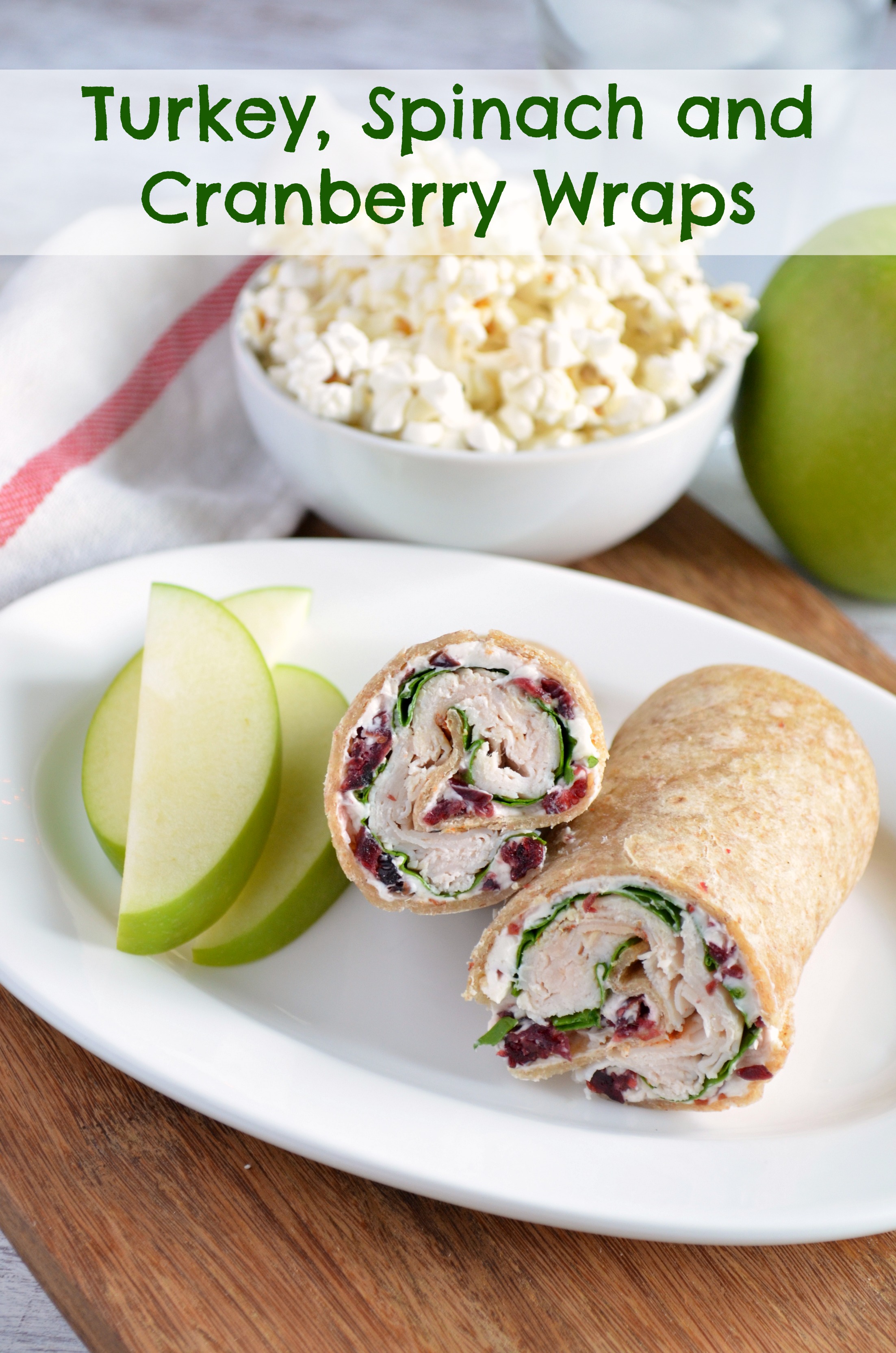 Turkey, Spinach, and Cranberry Wraps