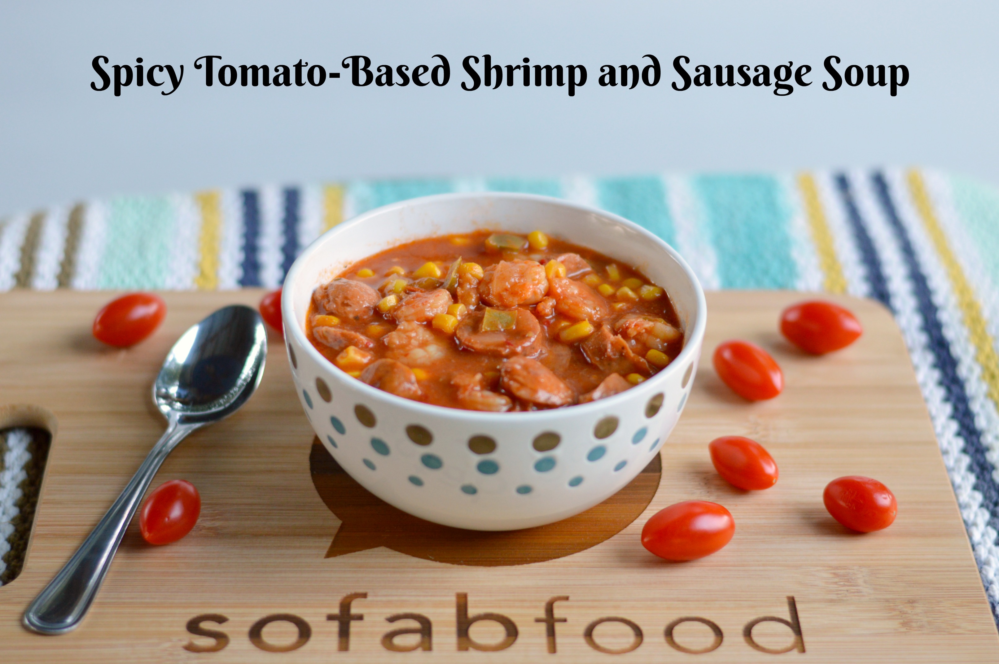 spicy shrimp and sausage soup heart healthy