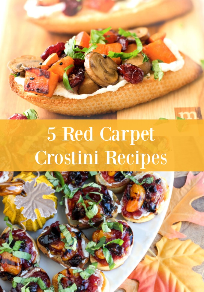 5 Red Carpet Crostini Recipes