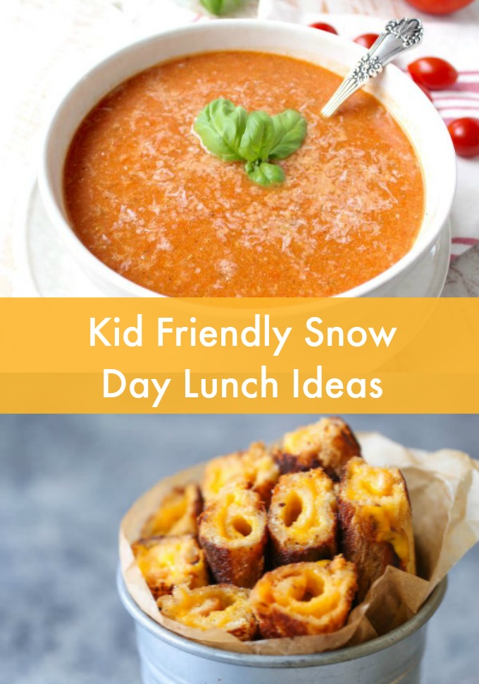 Kid Friendly Snow Day Lunch Ideas