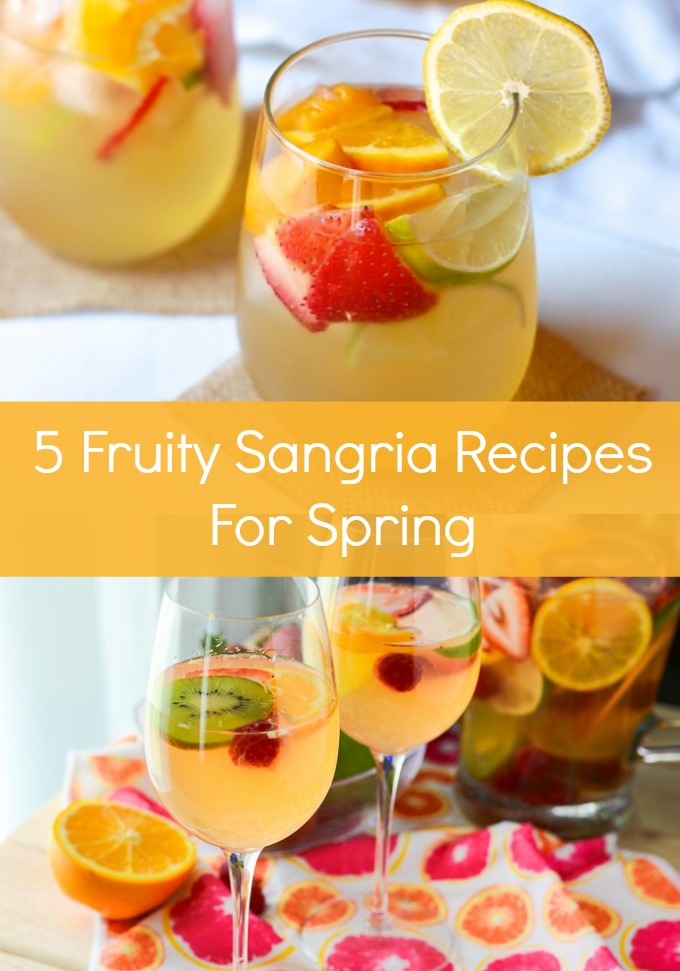 5 Fruity Sangria Recipes For Spring