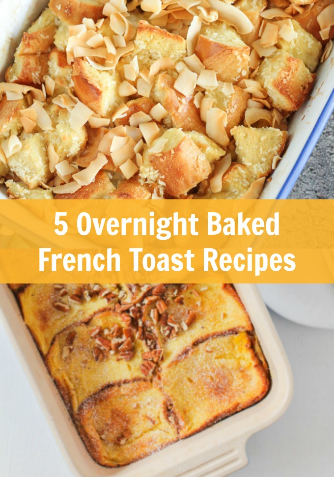 Your Sunday brunch will never be the same when you prepare one of these five Overnight Baked French Toast recipes. Enjoy your Saturday night and still impress guests the next morning with an elegant brunch spread.