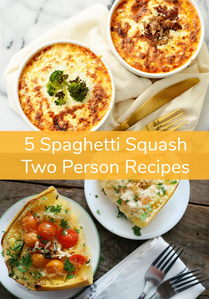 Spaghetti Squash abounds at fall farmers markets everywhere and it's a great low-carb addition to your weekly meal plan. It's also the perfect-sized vessel that you need to create these five flavorful Two Person Meals!